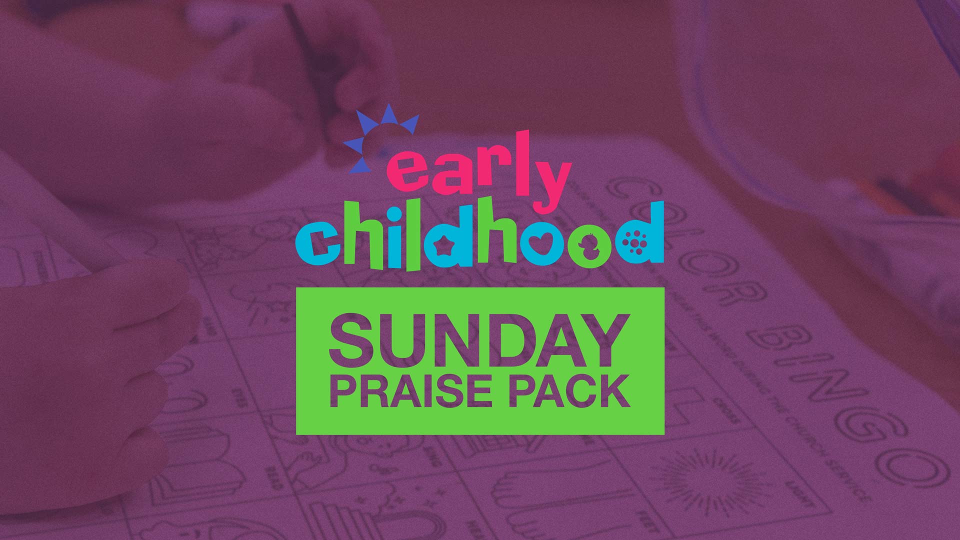 Early Childhood Sunday Praise Pack