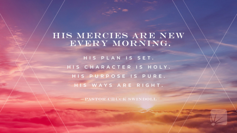 His Mercies Are New Every Morning