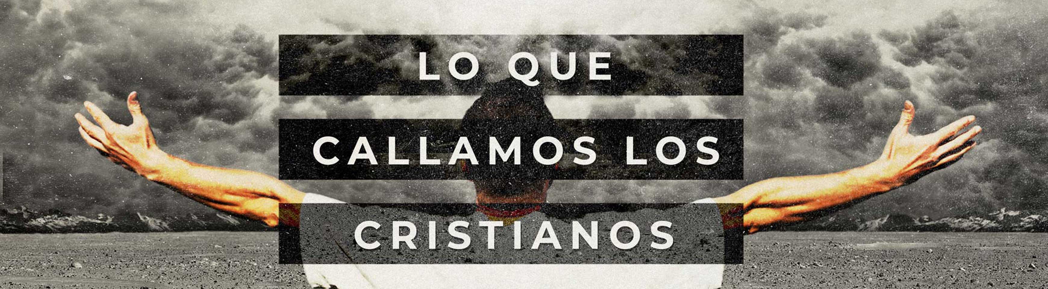 Lo que callamos los cristianos Lo que callamos los cristianos