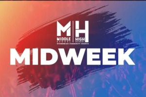 Student Ministries Midweek