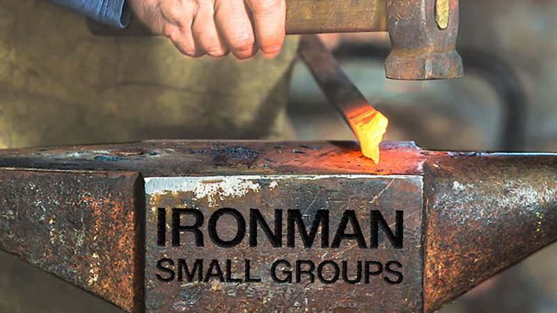 IronMan Small Groups