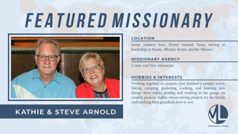 Featured Missionaries: Steve & Kathie Arnold