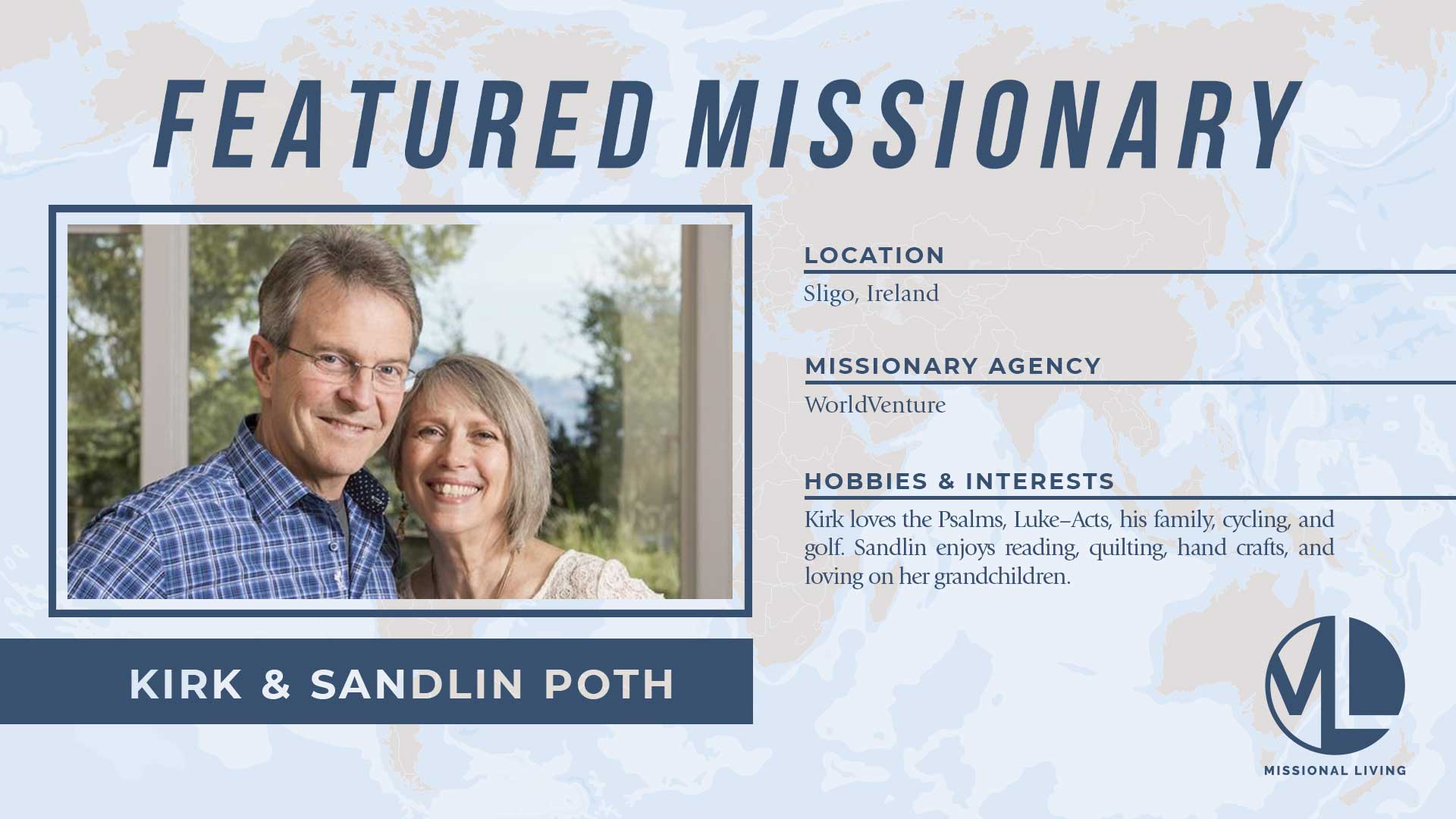 Misioneros destacados: Kirk y Sandlin Poth