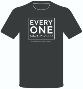 T-Shirt: "Every One has an ability to worship, learn, and serve"