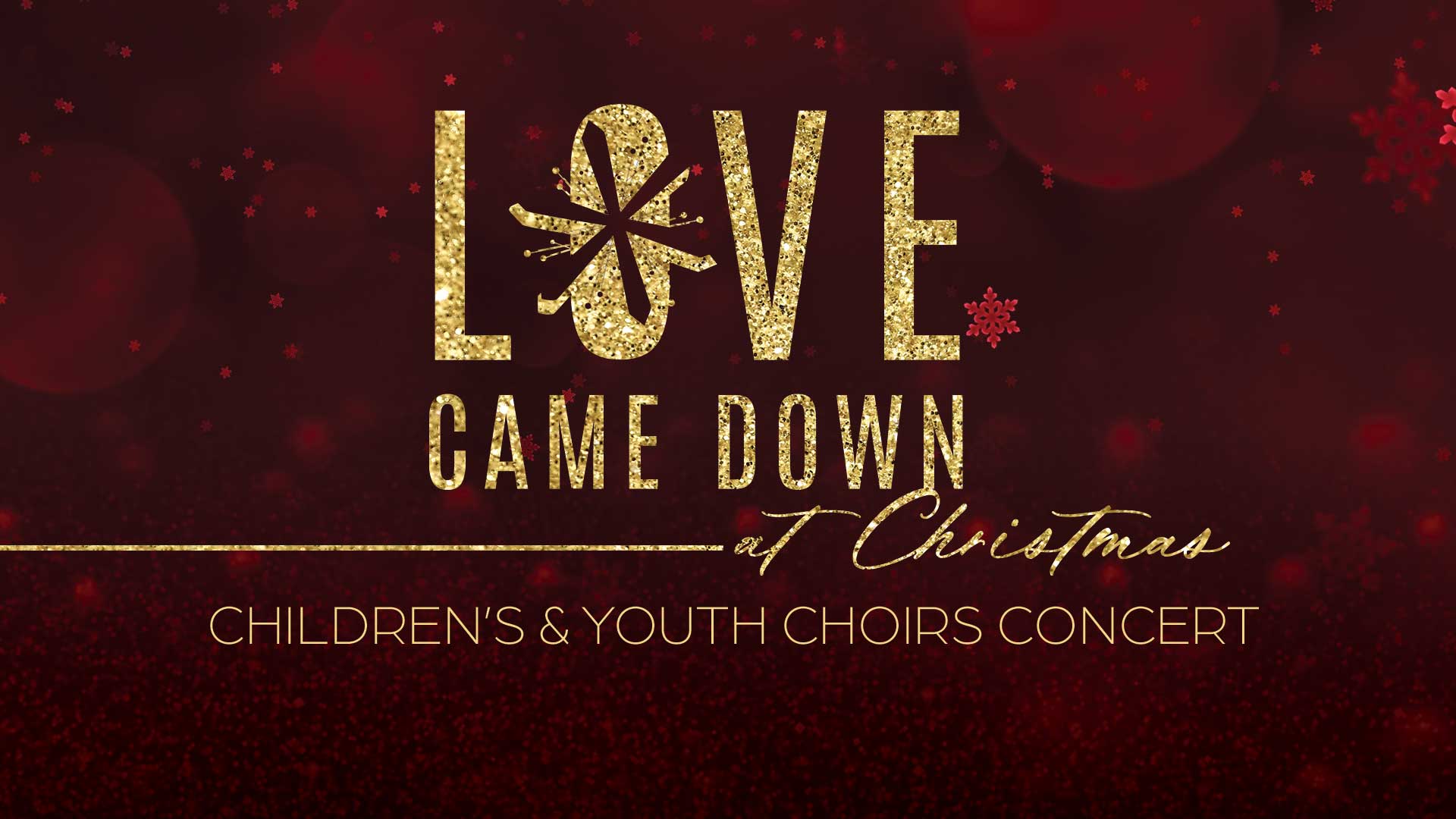 Love Came Down at Christmas: Children’s & Youth Choir Concert