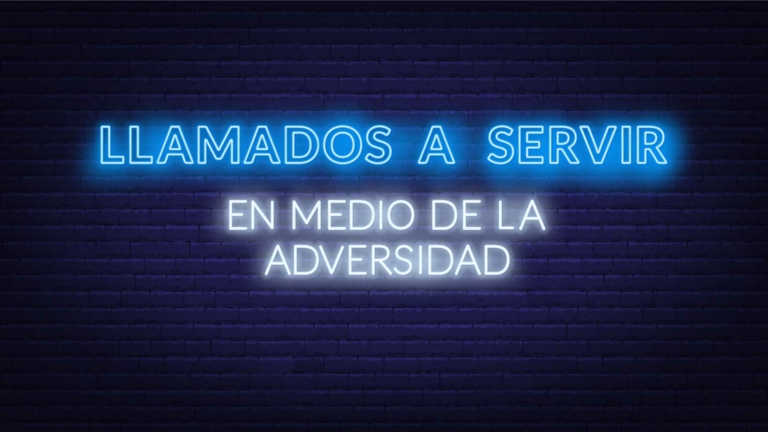Llamados a Servir