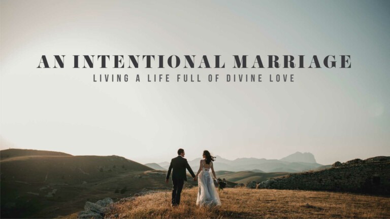 Un matrimonio intencional