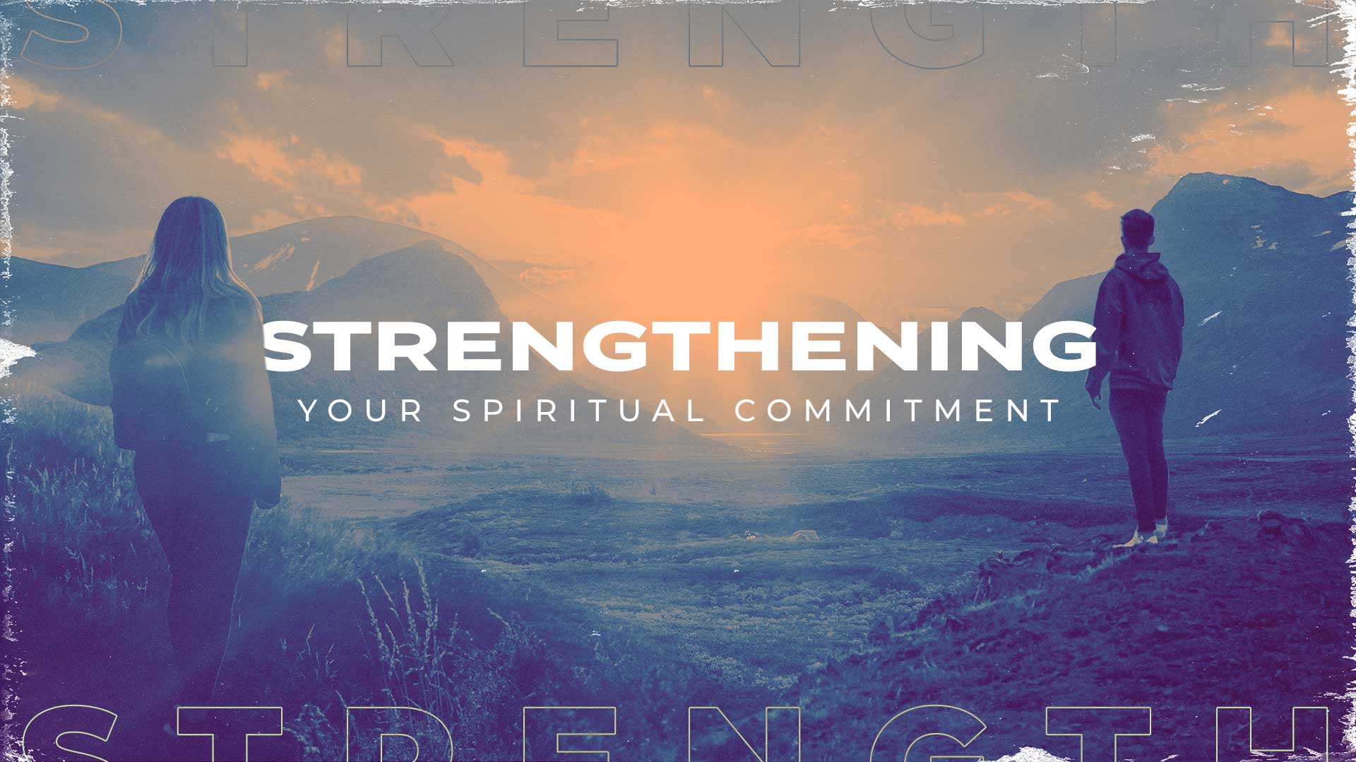 Strengthening Your Spiritual Commitment