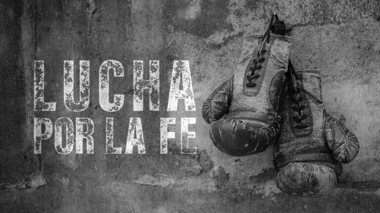lucha por la fe