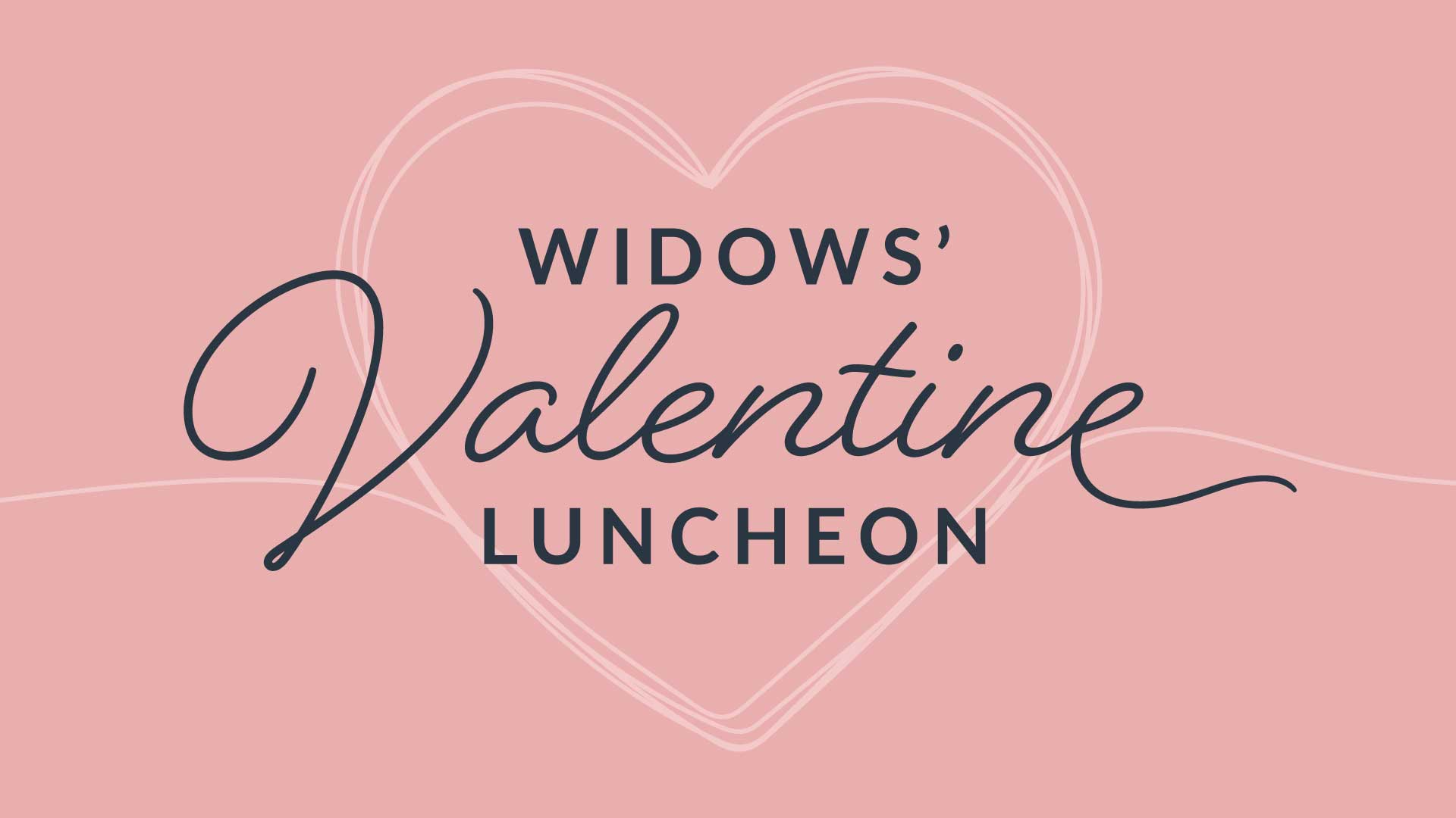 Widow's Valentine Luncheon