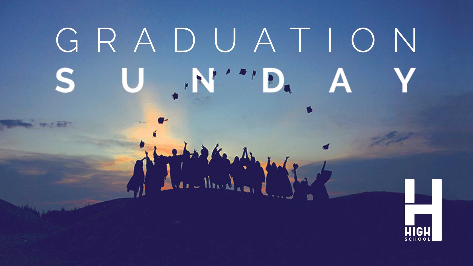 Graduation Sunday