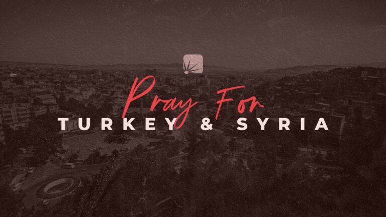 Pray for Turkey and Syria