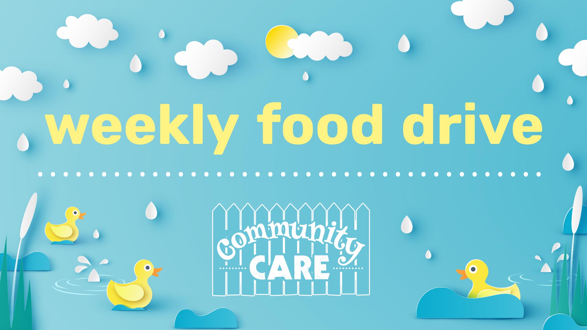 Weekly Food Drive