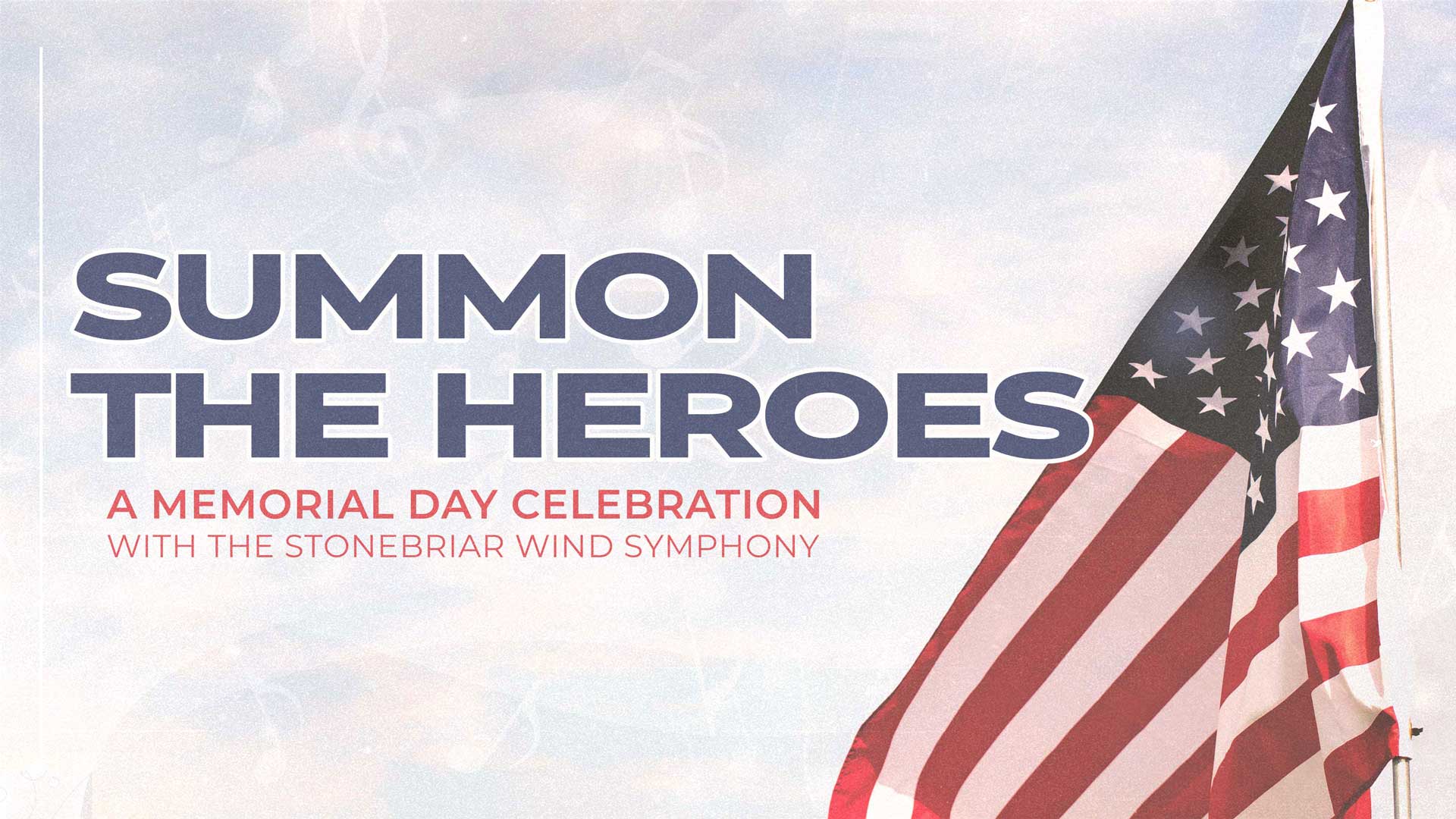 <em>Summon the Heroes</em>—Memorial Day Concert