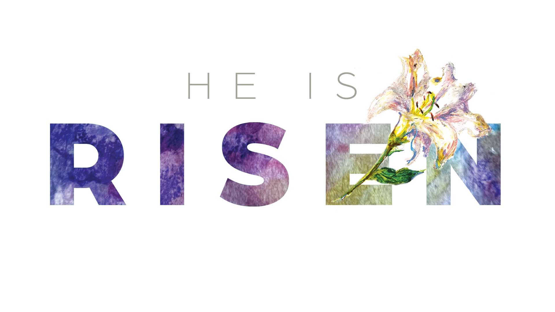 He Is Risen