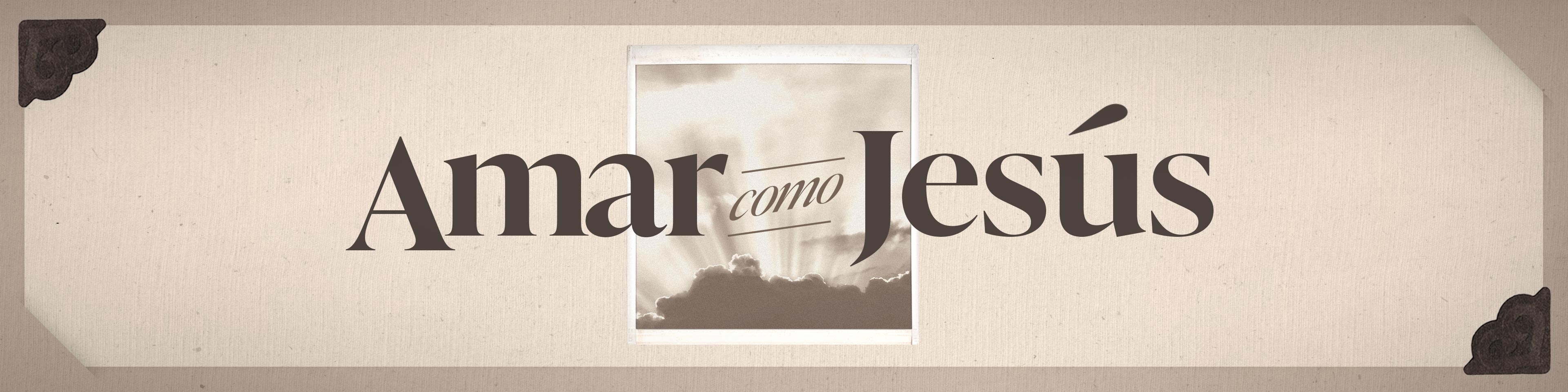 Amar como Jesús