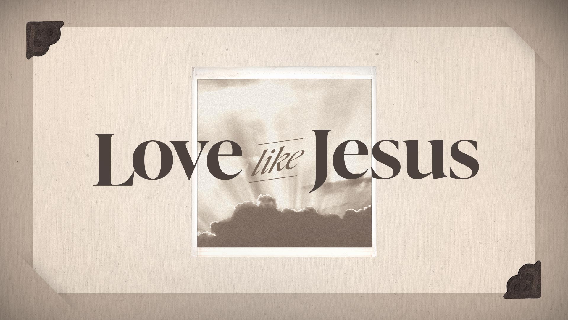 Love like Jesus