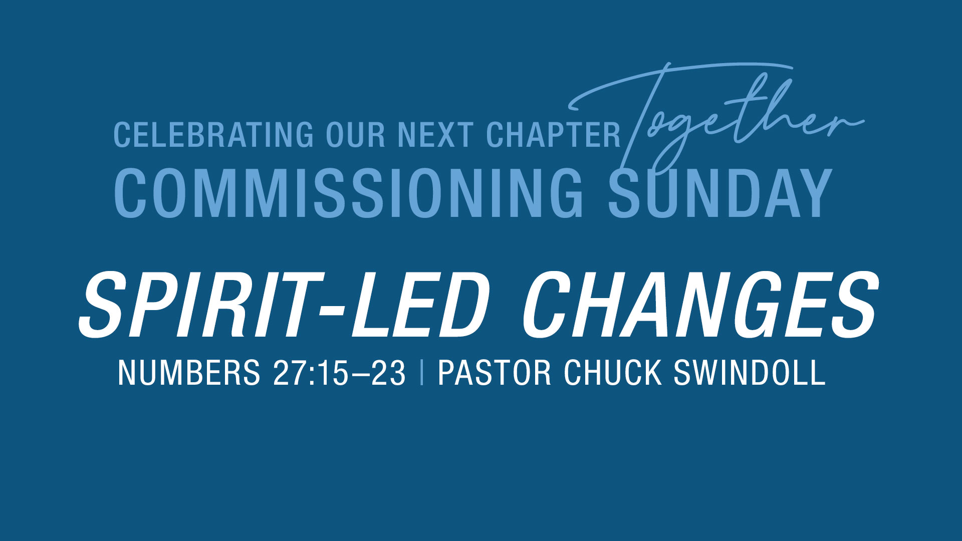 Spirit-Led Changes