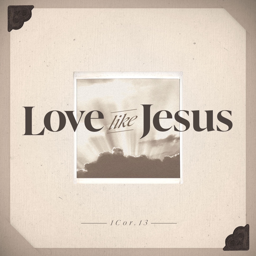 Love like Jesus