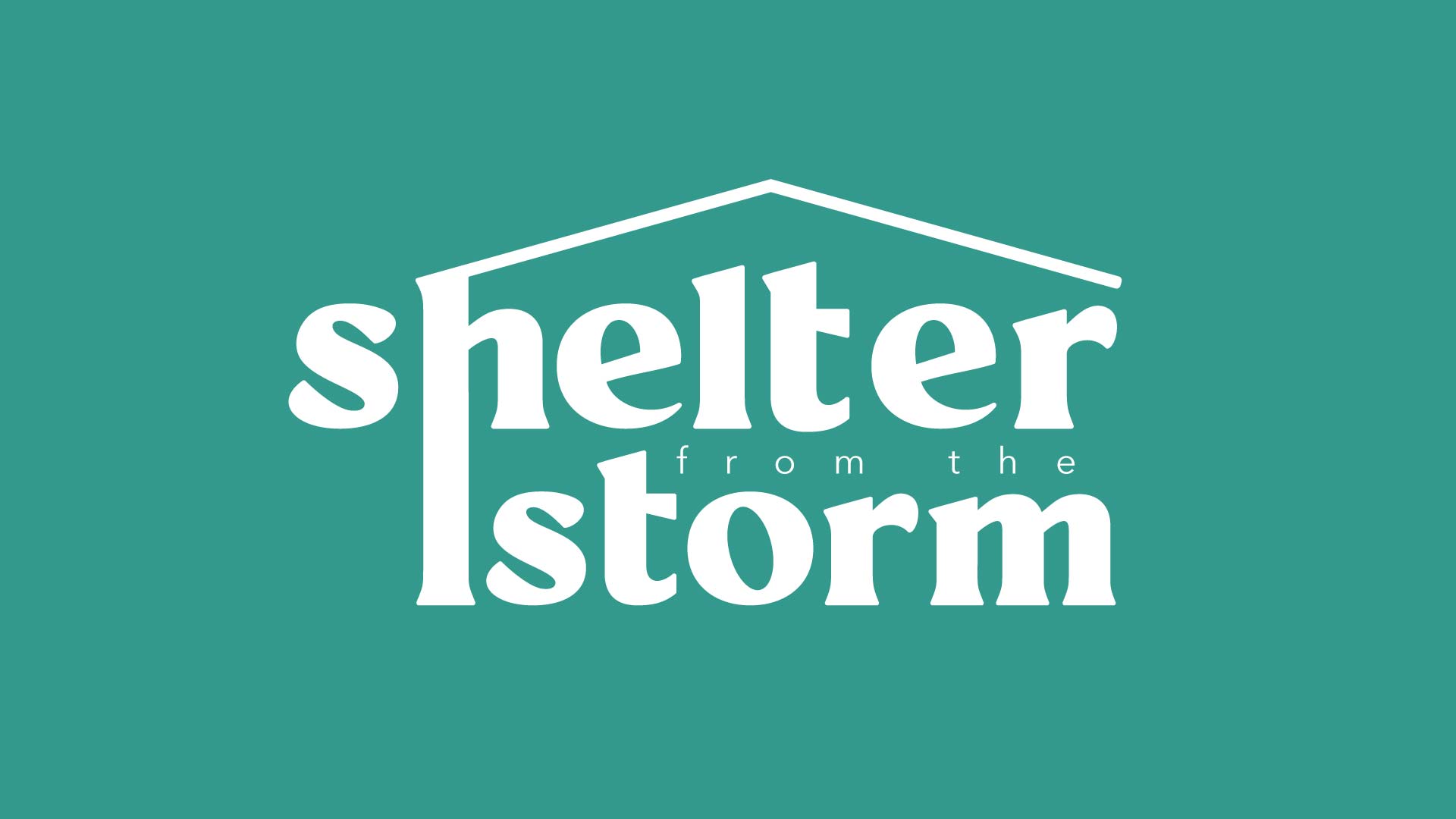 Shelter from the Storm