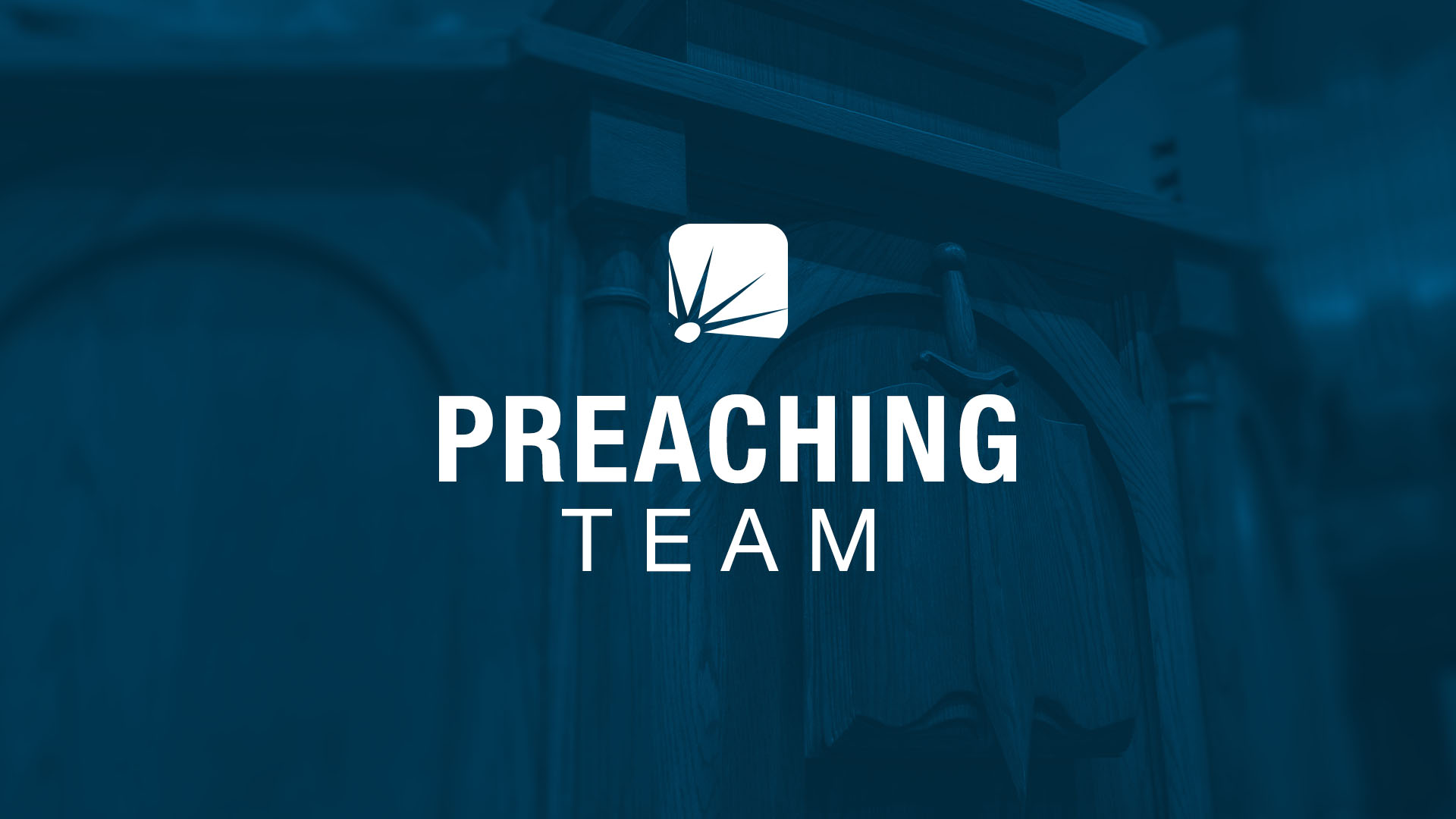 Preaching Team