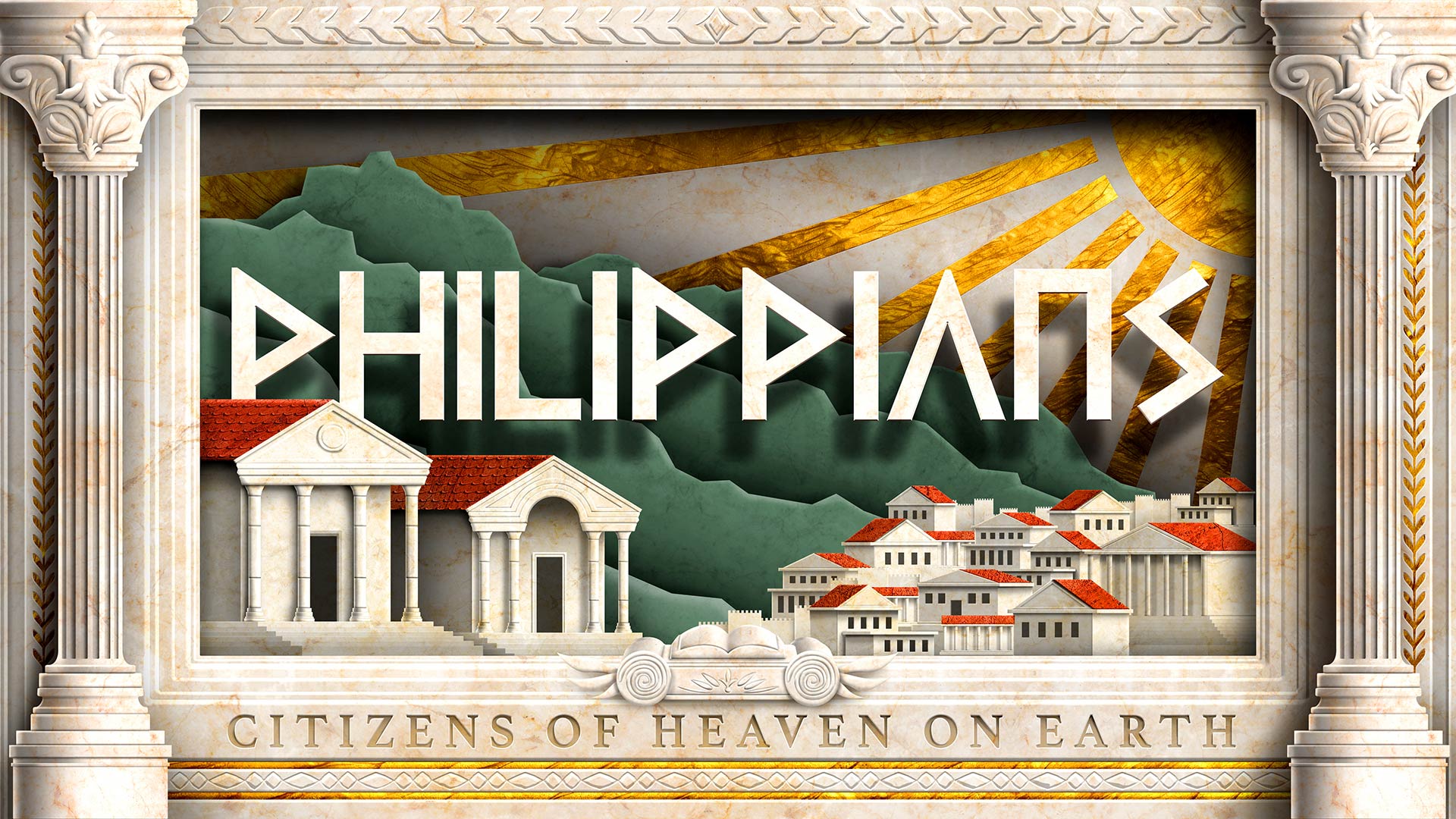 Philippians: Citizens of heaven on earth