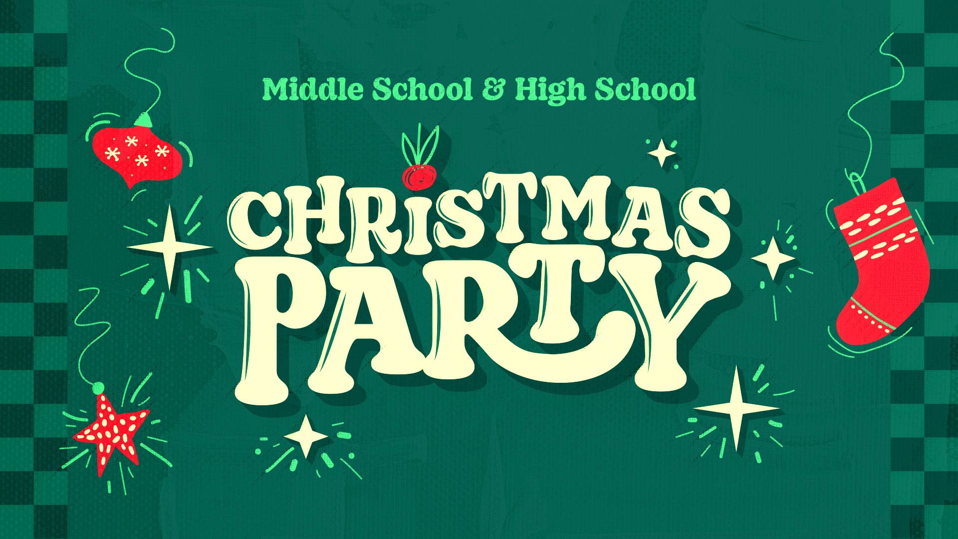 Middle & High School Christmas Party